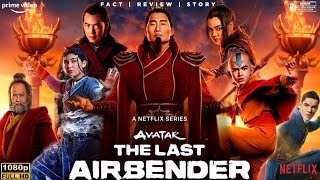 Avatar The Last Airbender 2024 Movie  Avatar The Last Airbender Full Movie Analysis amp Review [upl. by Adley]