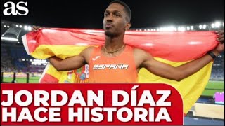 JORDAN DÍAZ ORO TRIPLE SALTO EUROPEOS ATLETISMO  Declaraciones [upl. by Aititil449]