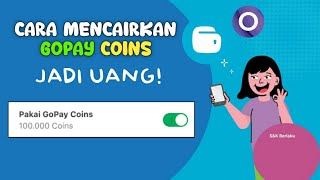 Cara Mencairkan Gopay Coin Jadi Uang  Terbaru [upl. by Tillinger]