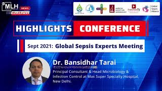 Global Sepsis Experts Meeting  Diagnosis of Sepsis  Dr Bansidhar Tarai  Medical Learning Hub [upl. by Starkey]