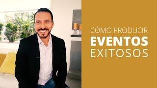 Cómo organizar EVENTOS exitosos 💪🏻 💪🏻 💪🏻 [upl. by Orsay322]