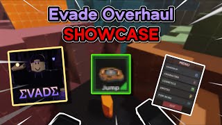 Evade OVERHAUL Testing Showcase [upl. by Nauwtna627]