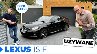 Używany Lexus IS F czyli kiedyś to było teraz to nie ma TEST PLENG 4K  CaroSeria [upl. by Lakin]