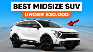 5 Best Midsize SUVs Under 30000 in 2023 SUV Buyers Guide [upl. by Proudman]