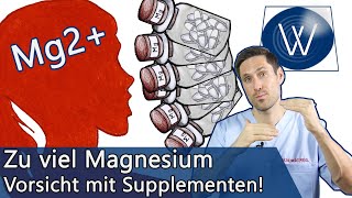 Überdosierung Magnesium Gefahren durch Ahnungslosigkeit und Überdosierung durch Magnesiumtabletten [upl. by Travers]