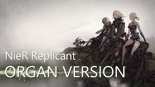 NieR Replicant  Fleeting Words Church Organ version [upl. by Leid]