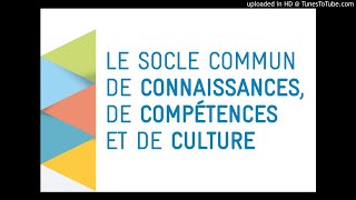 CSE 50  Socle commun de connaissances de compétences et de culture [upl. by Ynehteb]