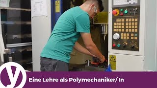 Eine Lehre als Polymechaniker In bei Eichenberger Gewinde AG [upl. by Katie]