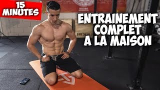 15min entrainement complet à la maison  brule beaucoup de calories [upl. by Oznofla]