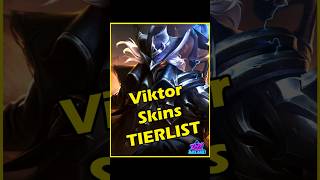 Viktor Skins Tier List leagueoflegends viktor tierlist gaming riotgames arcane arcane2 [upl. by Flowers]