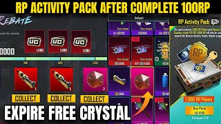 🔴 EXPIRE FREE MYTHIC CRYSTAL  1000UC RETURN  RP ACTIVITY PACK AFTER COMPLETE 100RP  PUBGM [upl. by Yurik]