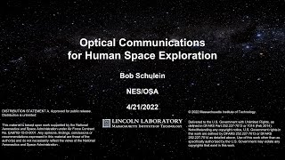 Optical Communications for Human Space ExplorationBob Schulein [upl. by Ailee]