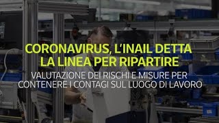 Coronavirus l’Inail detta la linea per ripartire [upl. by Aihsek]