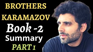 Brothers Karamazov  Book 2 SummaryPart 1 [upl. by Deppy]