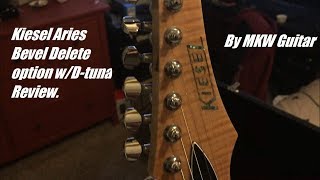 Kiesel Aries quotGinaquot Bevel Delete Option w Dtuna Review [upl. by Siroval418]