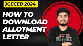 How to Download Allotment Letter JCECEB 2024 [upl. by Ettezyl]