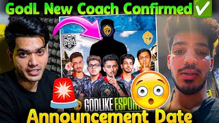 GodLike New Coach Confirmed🚨 Revealed Announcement Date😳 ZGod [upl. by Ligetti]