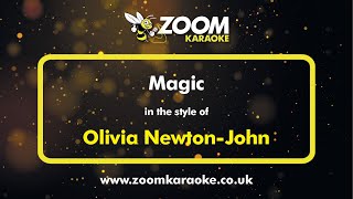 Olivia NewtonJohn  Magic  Karaoke Version from Zoom Karaoke [upl. by Other]