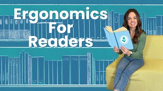 Ergonomics for Readers [upl. by Ak]