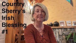 Country Sherry’s Irish Blessing 1 [upl. by Geof]