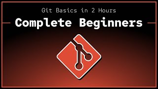 Git  Github Course for Complete Beginners [upl. by Boudreaux]