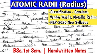 ATOMIC RADII Radius  Classifications  BSc1st Sem  NEP2020 Syllabus  chemistry [upl. by Nosle]