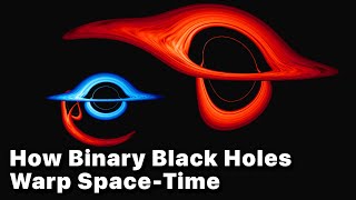 How Binary Black Holes Warp SpaceTime [upl. by Llennej]