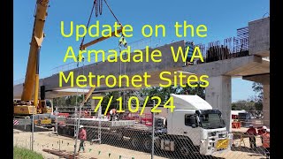 Update on the Armadale WA Metronet sites 7 10 24 [upl. by Eimas]