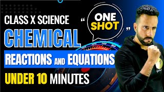 Chemical Reactions and equations Under 10 Minute One Shot  Class 10th Science CBSE By Ashu sir [upl. by Eilsil]