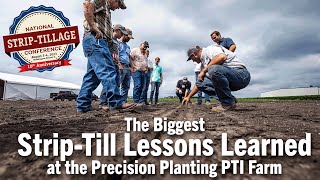 The Biggest StripTill Lessons Learned at the Precision Planting PTI Farm [upl. by Epillihp]