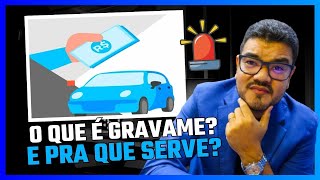 ⛔️O QUE É GRAVAME E POR QUE EXISTE [upl. by Aissilem83]