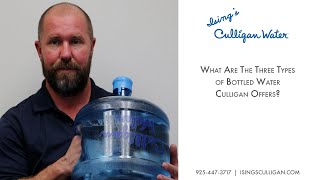 What Are The Three Types of Bottled Water Culligan Offers [upl. by Jodoin]