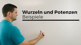 Wurzel und Potenzen Beispiele umschreiben Zusammenfassen  Mathe by Daniel Jung [upl. by Arihsa944]