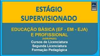 Estágio da Educação Básica EF – EM EJA – Profissional  ESTÁGIO HÍBRIDO UNINTER  2022 [upl. by Thecla]