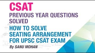 HOW TO SOLVE SEATING ARRANGEMENT FOR UPSC CSAT EXAM   PREVIOUS YEAR QUESTIONS SOLVED  EKAM IAS [upl. by Adalbert]