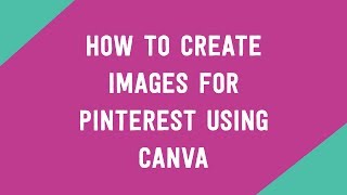 How to create long collage style images for Pinterest using Canva [upl. by Ilrebmik45]