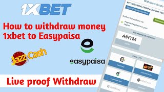 How to Withdraw money 1xbet to Easypaisa amp JazzcashLive proof 1xbet withdraw [upl. by Hortensa]