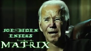 Joe Biden Enters The Matrix [upl. by Courtund]