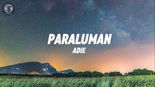 Adie  Paraluman Lyrics [upl. by Eicyak]