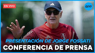 🔴⚽ENVIVO Selección Peruana Presentación de Jorge Fossati como nuevo Dt  RPP Deportes [upl. by Aicele]