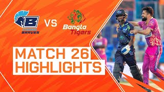 2023 Abu Dhabi T10 Match 26 Highlights Chennai Braves vs Bangla Tigers  Season 7 [upl. by Yeldarb868]