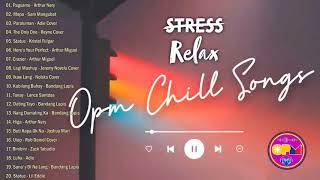 Relax OPM Chill Songs  Filipino Acoustic Night Vibes  Arthur Nery Adie Zack Tabudlo Nobita [upl. by Anirdua835]