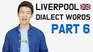 Liverpool DialectScouse Words Part 6 Korean Billy [upl. by Anoo]