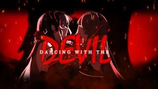 DANCING WITH THE DEVIL AMV by SilverBlaze [upl. by Karilynn]