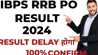 IBPS RRB PO MAINS RESULT 2024 [upl. by Adnalu]