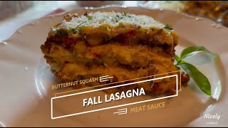 Fall Lasagna Roasted Butternut Squash with Meat Sauce [upl. by Retsevlys]