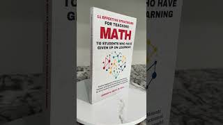 11 Effective Math Strategies For Teaching Math To Students Who Have Given Up On Learning [upl. by Nonahs]