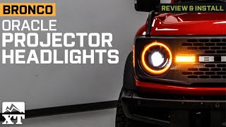 20212023 Bronco Oracle Oculus BiLED Projector Headlights Review amp Install [upl. by Alul]