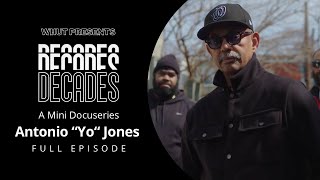 DECADES DC Street Legend Antonio “Yo” Jones [upl. by Jamnes]