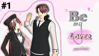 BE MY LOVER  EPISODE 1  Drama sakura school simulator [upl. by Corso]